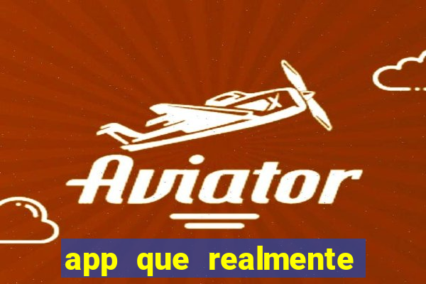 app que realmente paga para jogar